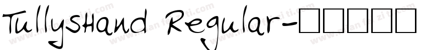 TullysHand Regular字体转换